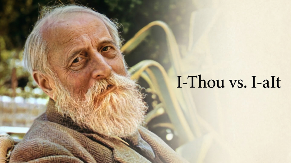 I–Thou vs. I–aIt